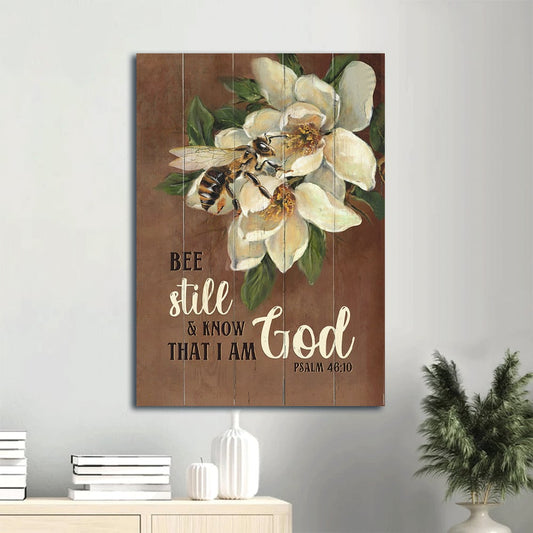 Bee Taking Nectar Bee Still And Know That I Am God Canvas Wall Art - Christian Gift