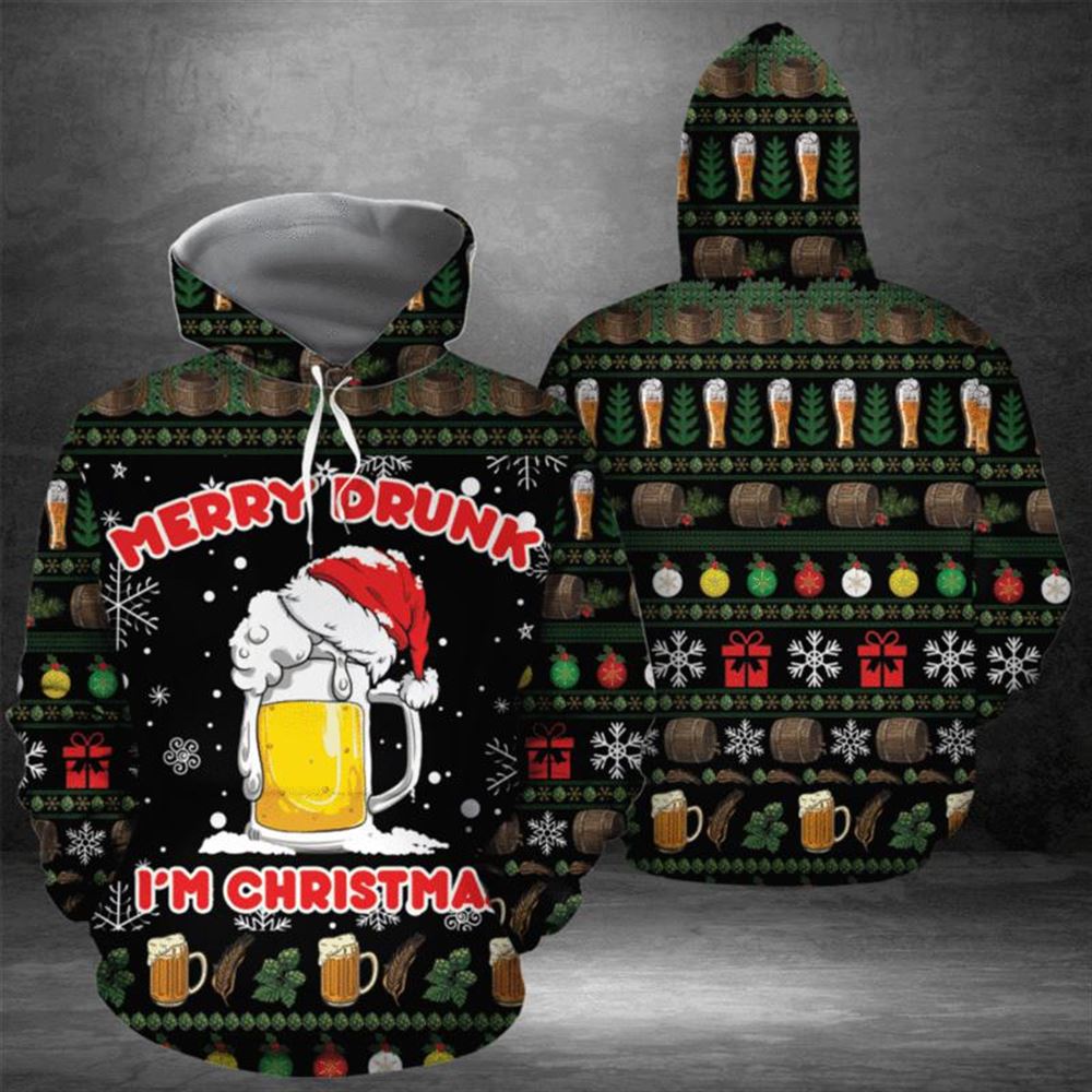 Beer Merry Drunk I'm Christmas All Over Print 3D Hoodie For Men And Women, Christmas Gift, Warm Winter Clothes, Best Outfit Christmas