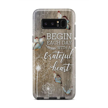 Begin Each Day With A Grateful Heart Dandelions Butterflies Phone Case - Bible Verse Phone Cases Samsung