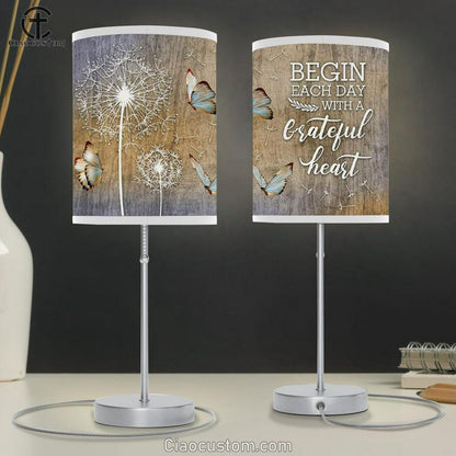 Begin Each Day With A Grateful Heart Dandelions Butterflies Table Lamp For Bedroom - Christian Room Decor