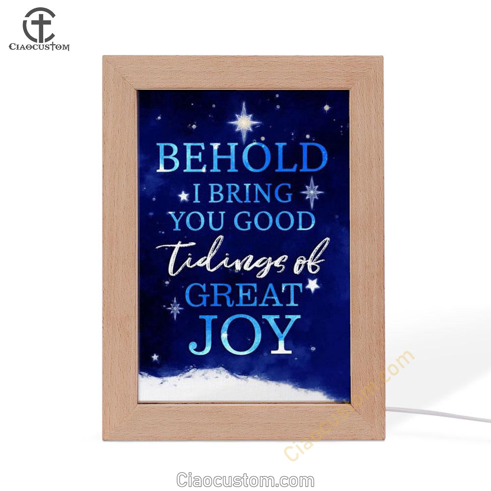 Behold I Bring You Good Tidings Of Great Joy Christmas Frame Lamp Prints - Bible Verse Wooden Lamp - Scripture Night Light