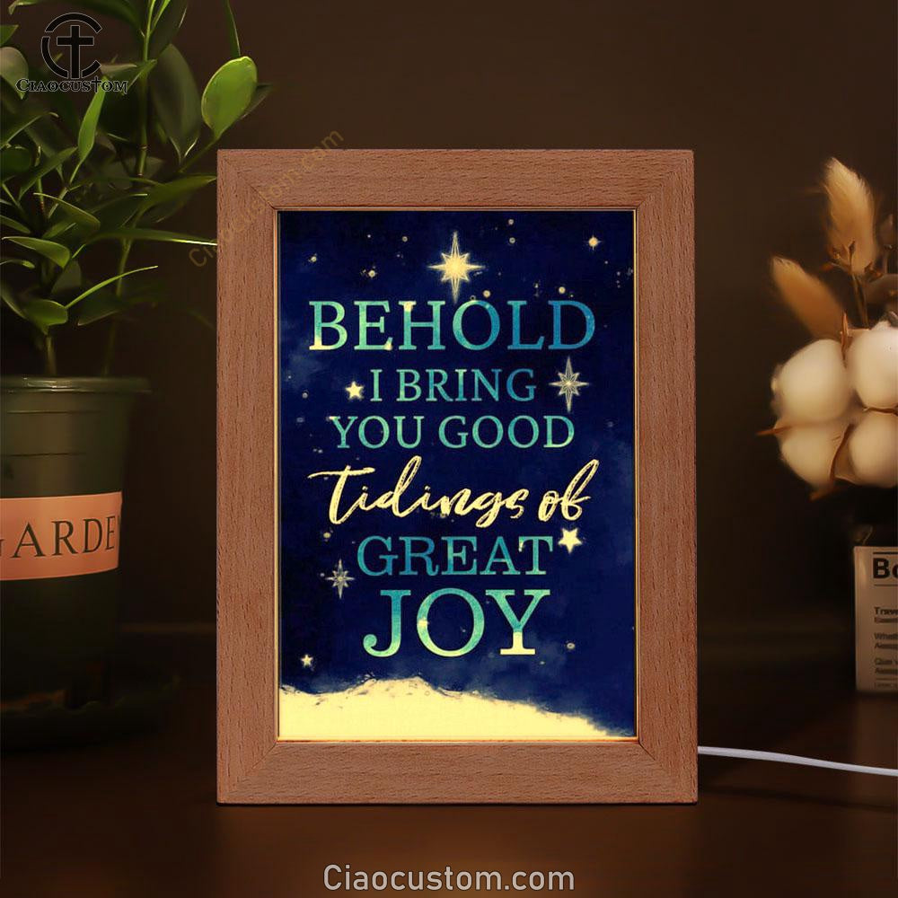 Behold I Bring You Good Tidings Of Great Joy Christmas Frame Lamp Prints - Bible Verse Wooden Lamp - Scripture Night Light