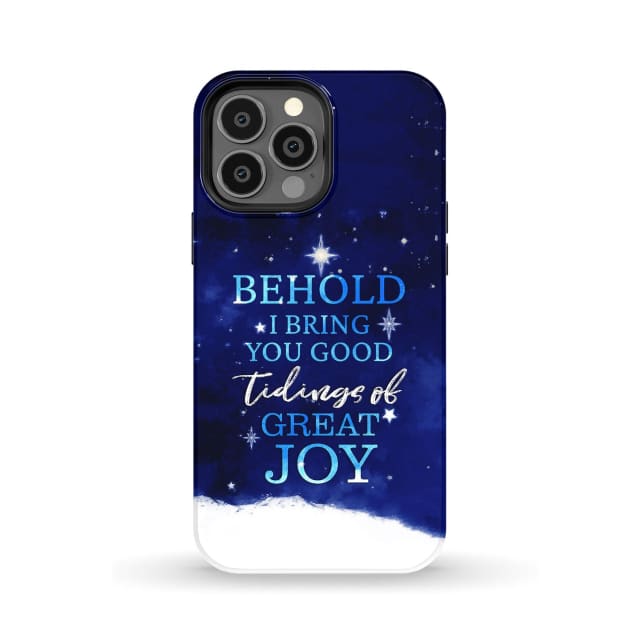 Behold I Bring You Good Tidings Of Great Joy Christmas Phone Case - Bible Verse Phone Cases Samsung
