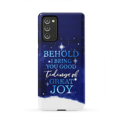 Behold I Bring You Good Tidings Of Great Joy Christmas Phone Case - Bible Verse Phone Cases Samsung