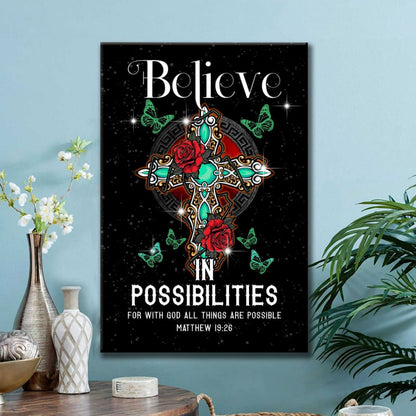 Believe In Possibilities For With God All Things Are Possible Canvas Wall Art - Christian Canvas Prints - Bible Verse Canvas