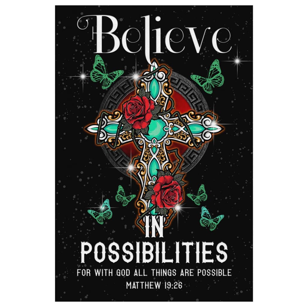 Believe In Possibilities For With God All Things Are Possible Canvas Wall Art - Christian Canvas Prints - Bible Verse Canvas