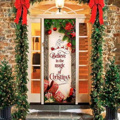 Believe In The Magic Of Christmas Door Cover - Christmas Door Cover - Christmas Outdoor Decoration