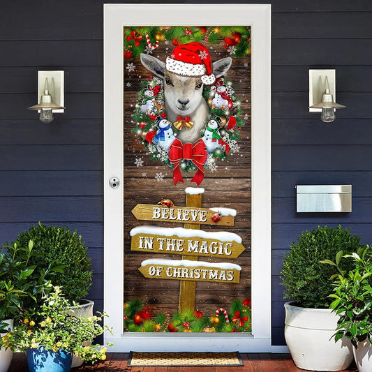 Believe In The Magic Of Christmas Door Cover - Goat Christmas Door Cover - Christmas Outdoor Decoration