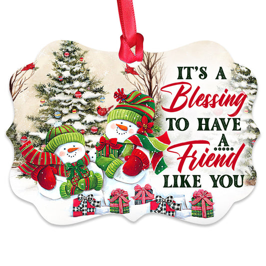 Bestie Snowman Have A Friend Like You Metal Ornament - Christmas Ornament - Christmas Gift