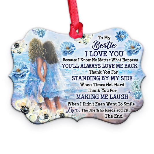 Bestie To My Bestie Metal Ornament - Christmas Ornament - Christmas Gift