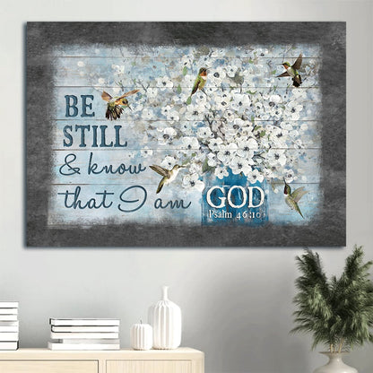 Bible Verse Hummingbird Painting White Flowers Be Still & Know That I Am God Canvas Wall Art - Christian Wall Decor