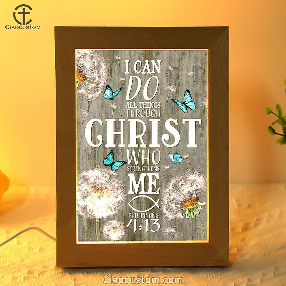 Bible Verse I Can Do All Things Through Christ Dandelion Frame Lamp Prints - Bible Verse Wooden Lamp - Scripture Night Light