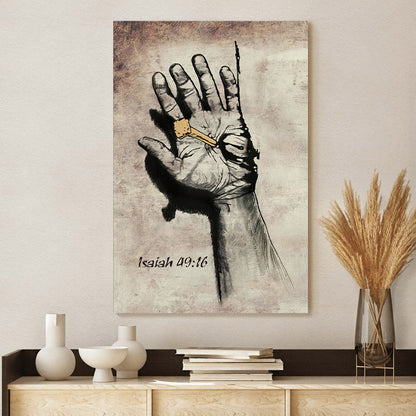 Bible Verse Isaiah 4916 Canvas Print Jesus Hands Nail Picture - Wall Decorator