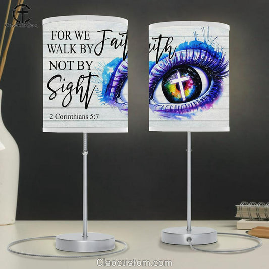 Bible Verse Lamp Art For We Walk By Faith Not By Sight 2 Corinthians 57 Table Lamp Art - Christian Room Decor