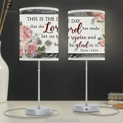 Bible Verse Lamp Art This Is The Day That The Lord Has Made Table Lamp For Bedroom Print - Christian Room Decor