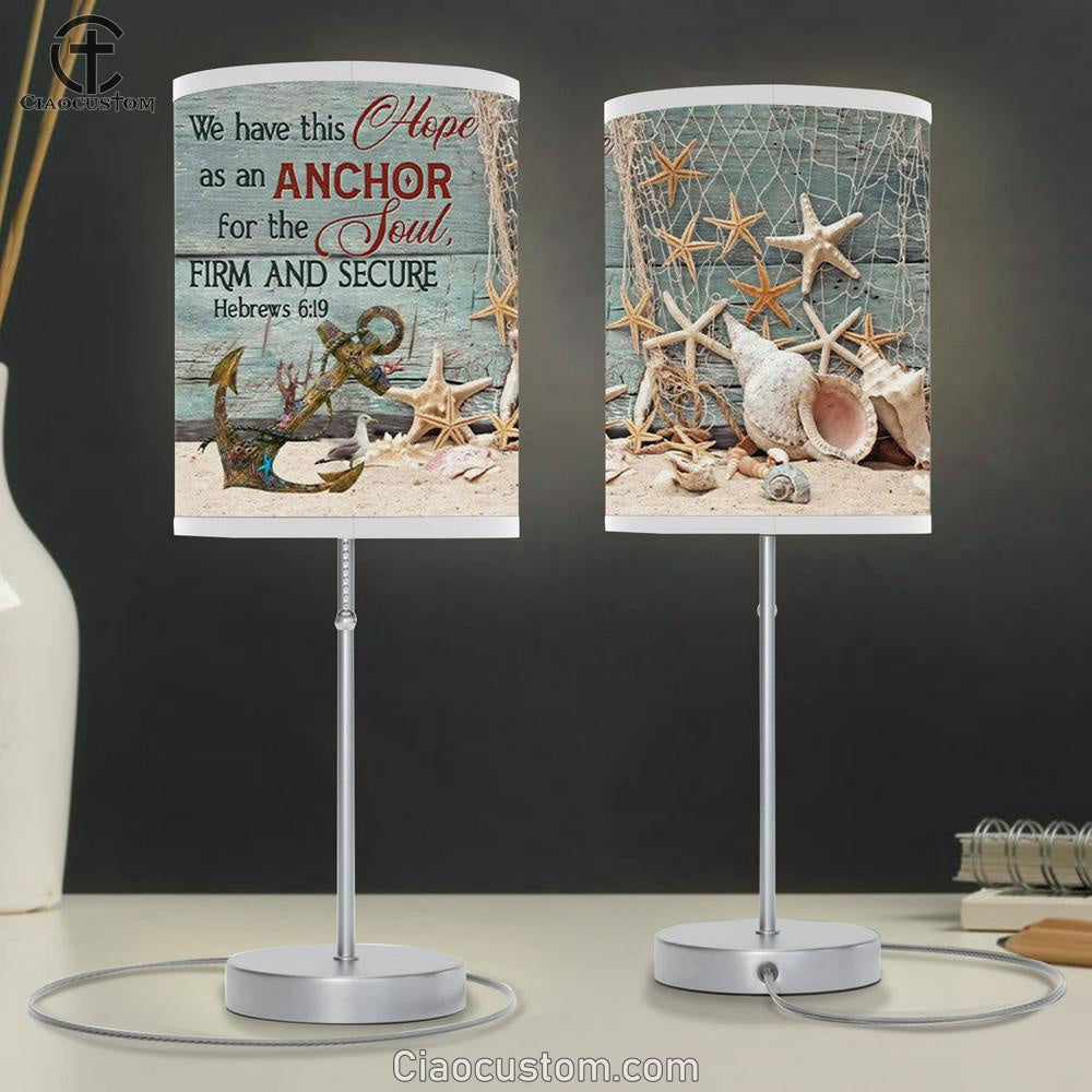 Bible Verse Lamp Art We Have This Hope As An Anchor For The Soul - Beach Coastal - Christian Room Decor