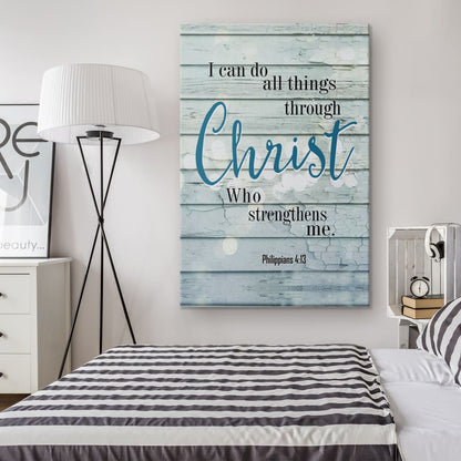 Bible Verse Philippians 413 I Can Do All Things Through Christ Canvas Art - Bible Verse Canvas - Scripture Wall Art