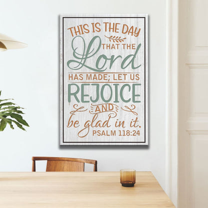 Bible Verse Psalm 11824 This Is The Day That The Lord Has Made Canvas Art - Bible Verse Canvas - Scripture Wall Art