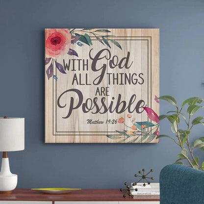 Bible Verse Wall Art Matthew 1926 With God All Things Are Possible Canvas Print