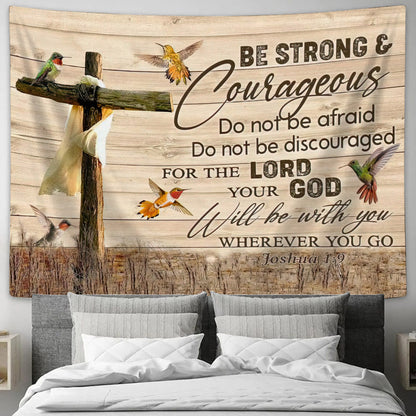 Bible Verse Wall Decor Joshua 19 Be Strong And Courageous Art Tapestry - Religious Tapestry - Jesus Tapestry