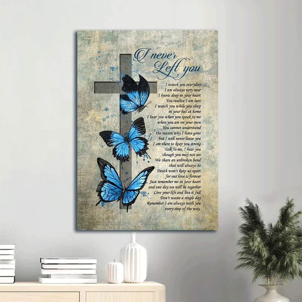 Big Butterfly Cross Symbol I Never Left You Heaven Canvas Wall Art - Christian Gift