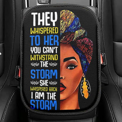 Black African I Am The Storm Seat Box Cover, Gift For American Women