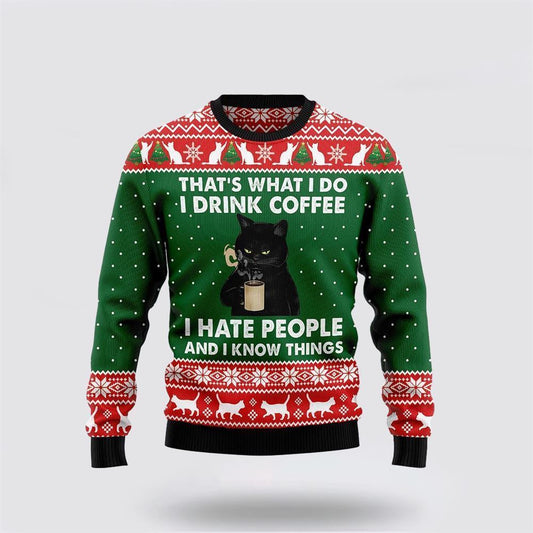 Black Cat Drink Coffee I Hate People Ugly Christmas Sweater For Men And Women, Best Gift For Christmas, Christmas Fashion Winter