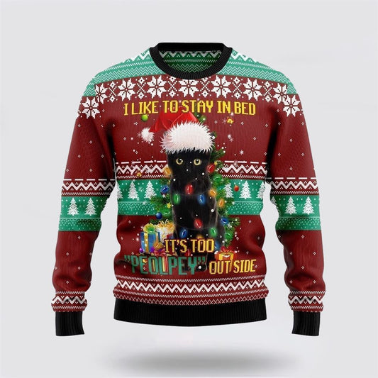 Black Cat Like Stay To In Bed Xmas Ugly Christmas Sweater For Men And Women, Best Gift For Christmas, Christmas Fashion Winter