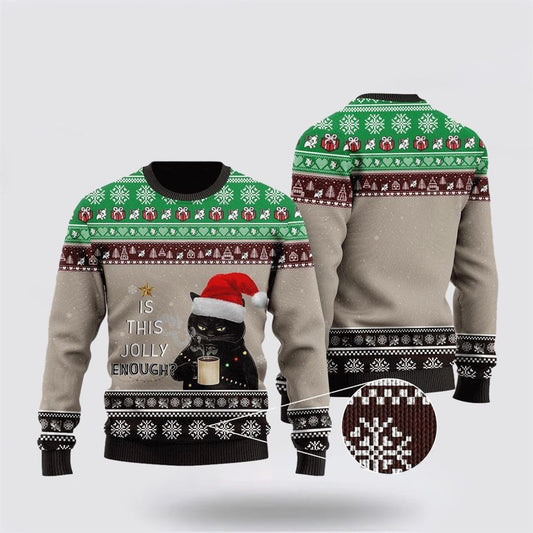 Black Cat Sweater Is This Jolly Enough Ugly Christmas Sweater For Men And Women, Best Gift For Christmas, Christmas Fashion Winter