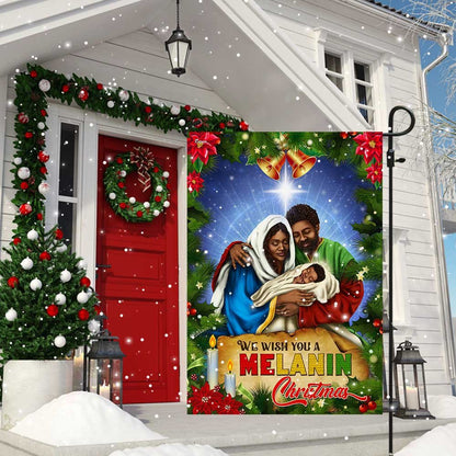 Black Holy Family Nativity Flag We Wish You A Melanin Christmas - Religious Christmas House Flags