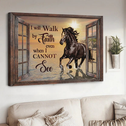 Black Horse Pretty Sunset I Will Walk By Faith Canvas Wall Art - Christian Poster - Religious Wall Decor