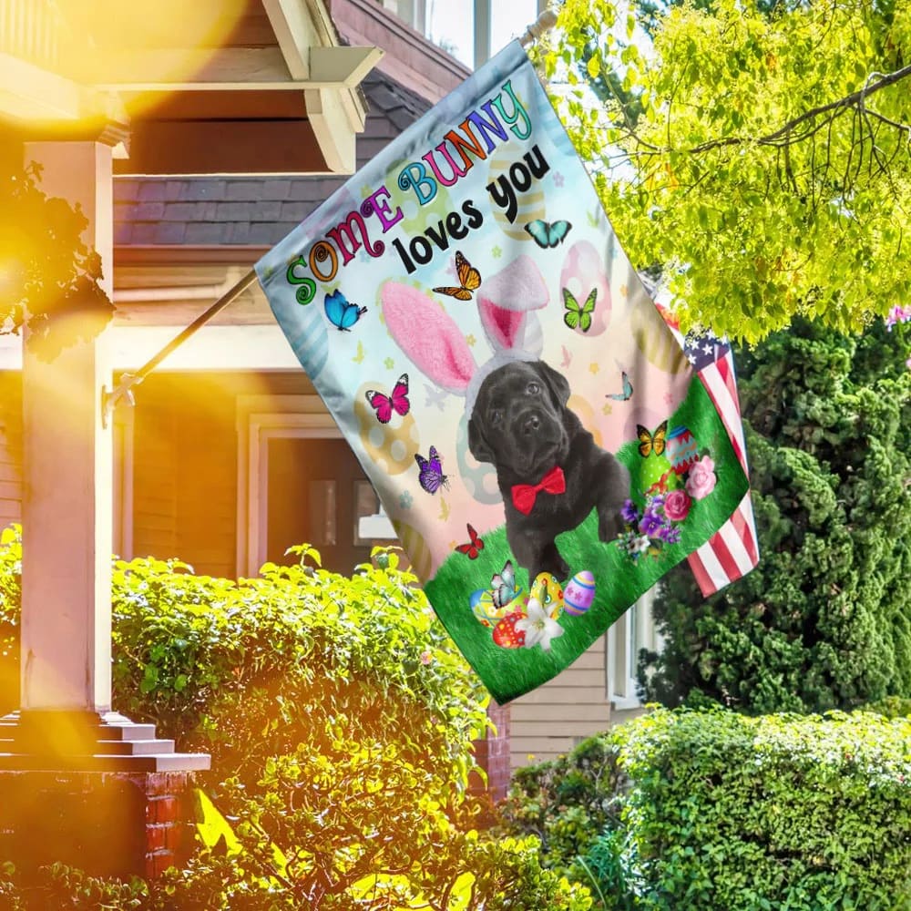Black Labrador Easter Some Bunny Loves You House Flag - Happy Easter Garden Flag - Decorative Easter Flags