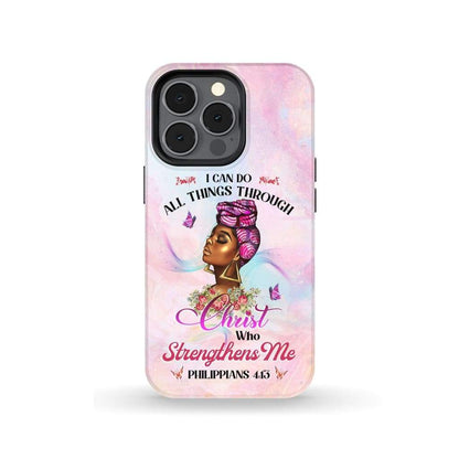 Black Woman I Can Do All Things Through Christ Christian Phone Case- Iphone Samsung Cases Christian