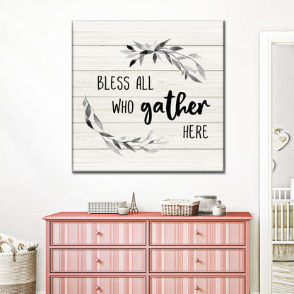 Bless All Who Gather Square Canvas Wall Art - Bible Verse Wall Art Canvas - Religious Wall Hanging
