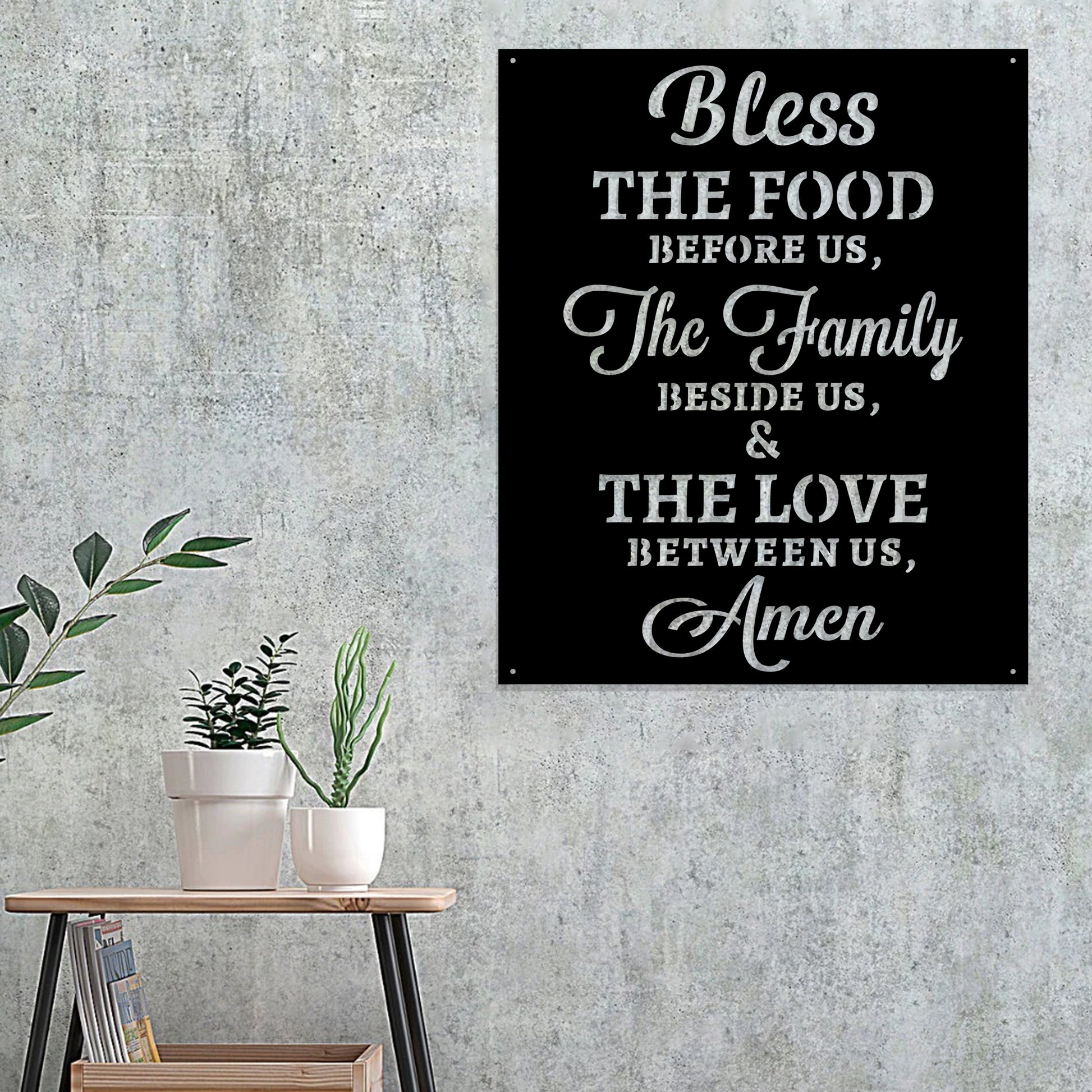 Bless The Food Before Us The Family Beside Us & The Love Between Us Amen Metal Sign Metal Sign - Christian Metal Wall Art