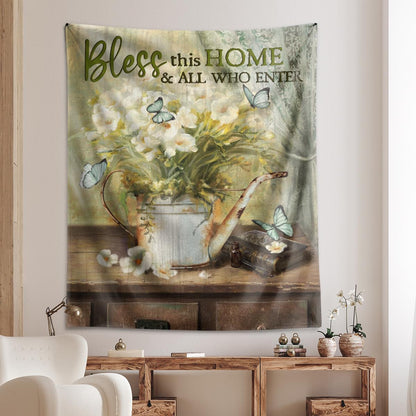 Bless This Home And All Who Enter Flower Butterfly God Tapestry Jesus Tapestry Christian Tapestry
