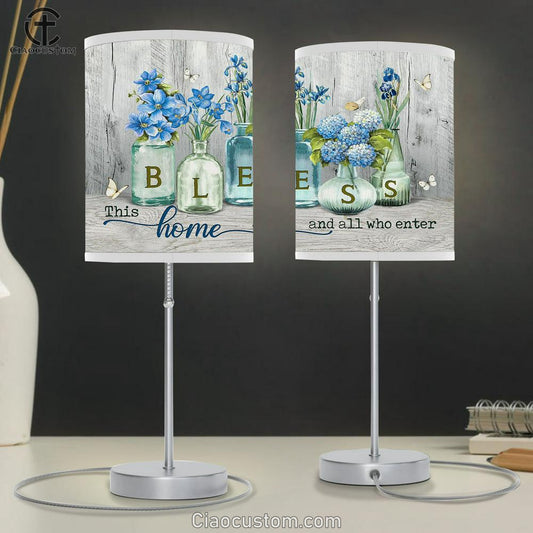 Bless This Home And All Who Enter Hydrangea Lamp Art Table Lamp - Christian Lamp Art - Religious Art