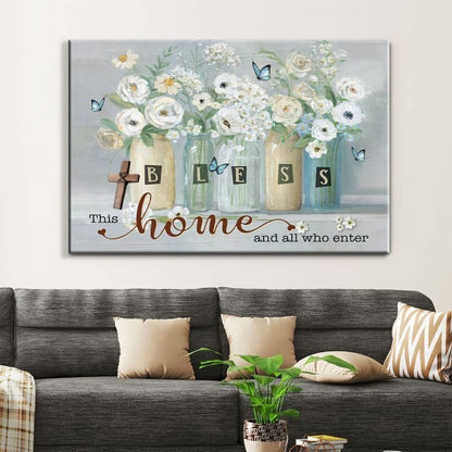 Bless This Home And All Who Enter Wall Art Canvas, Butterfly Flower Christian Wall Decor - Religious Wall Decor