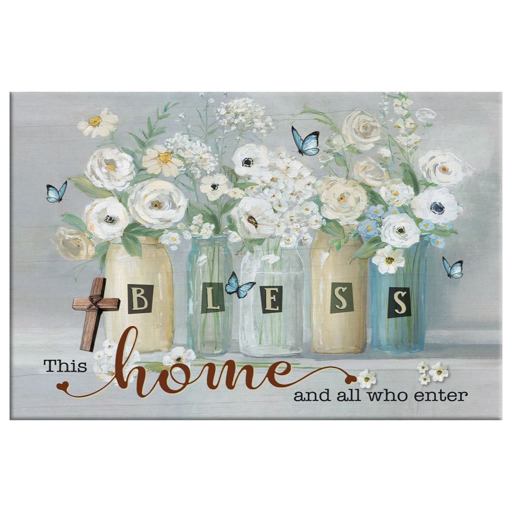 Bless This Home And All Who Enter Wall Art Canvas, Butterfly Flower Christian Wall Decor - Religious Wall Decor