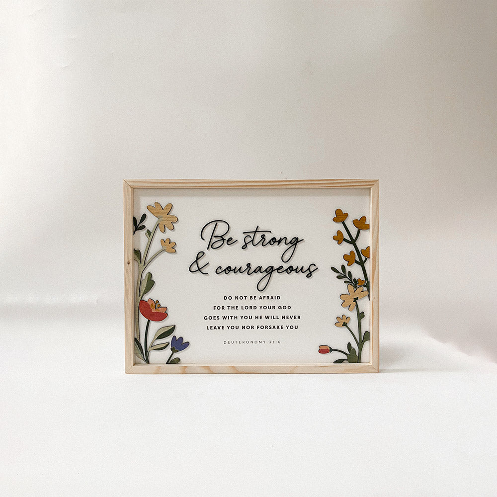 Be Strong And Courageous Do Not Be Afraid Bible Verse Wood Sign - Christian Wood Signs