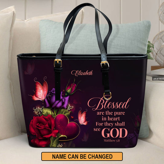 Blessed Are The Pure In Heart For They Shall See God Personalized Large Leather Tote Bag - Christian Gifts For Women