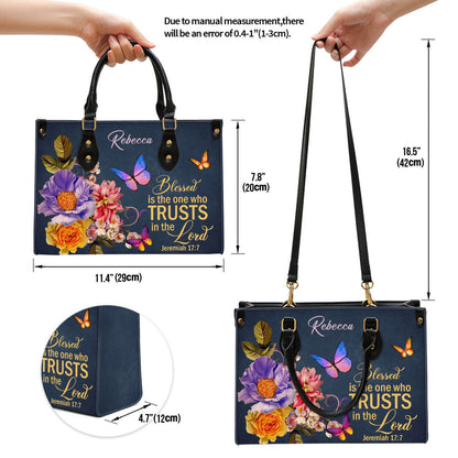 Blessed Is The Woman Who Trusts In The Lord Jeremiah 177 Personalized Flower Leather Handbag