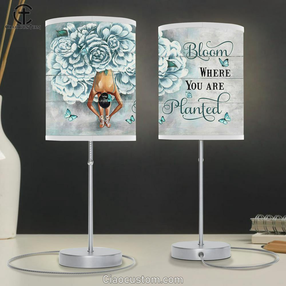 Bloom Where You Are Planted Ballet Butterfly Lamp Art Table Lamp - Christian Lamp Art - Religious Art