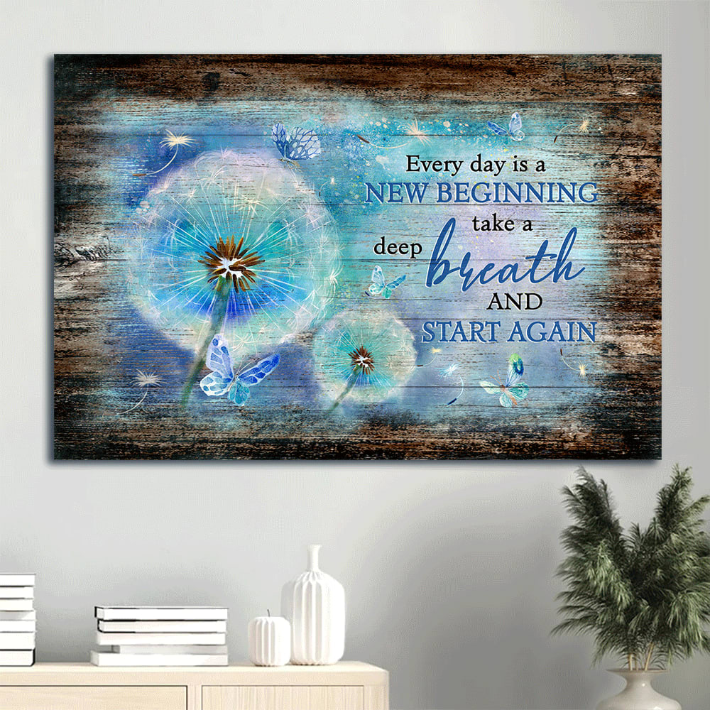 Blue Butterfly Dandelion Every Day Is A New Beginning Canvas Wall Art - Christian Wall Decor