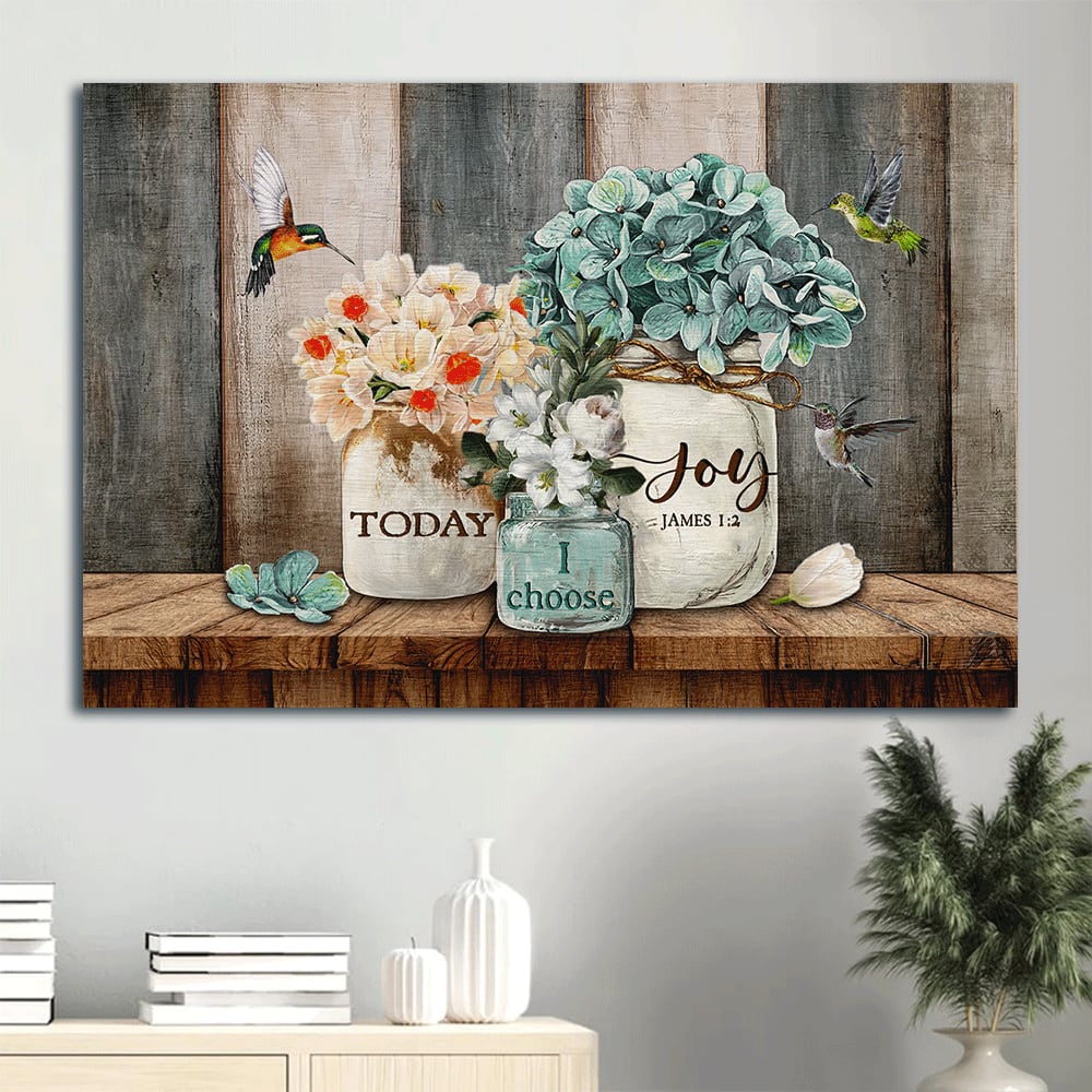 Blue Hydrangea Beautiful Flower Vase Hummingbird Today I Choose Joy Canvas Wall Art - Christian Wall Decor