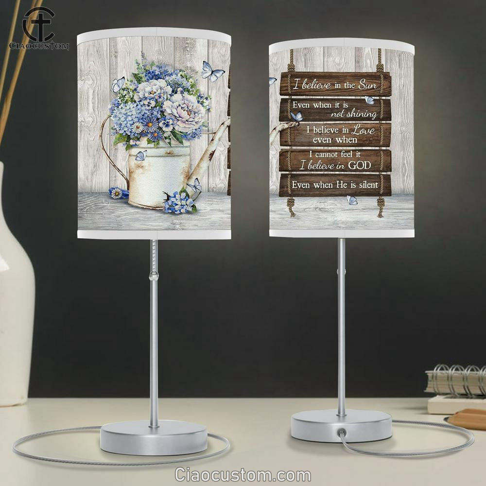 Blue Hydrangea I Believe In The Sun Lamp Art Table Lamp - Christian Lamp Art - Religious Art