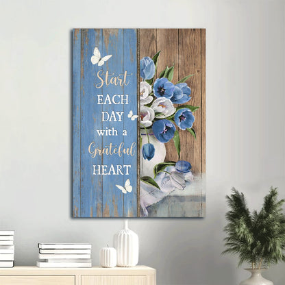 Blue Tulip Wooden Background White Butterfly Start Each Day With A Grateful Heart Canvas Wall Art - Christian Gift