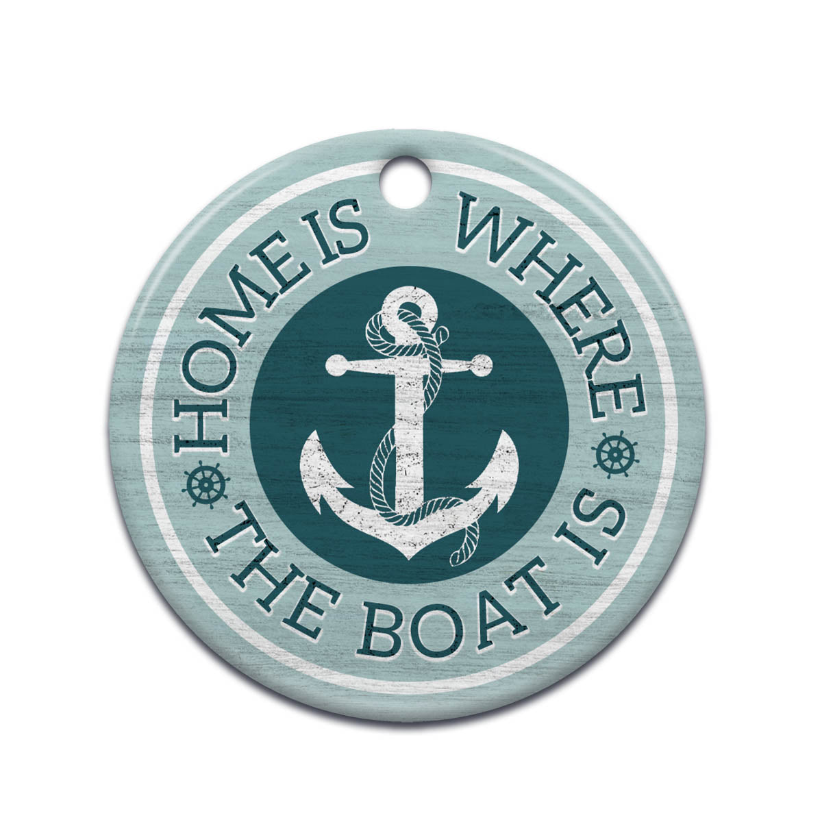 Boat Owners Gift Home Is Where The Boat Is Circle Ornament - Christmas Ornament - Ciaocustom