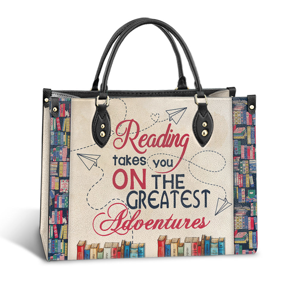 Book Reading Takes You On The Greatest Adventures Leather Bag - Best Gifts For Book Lovers - Women's Pu Leather Bag