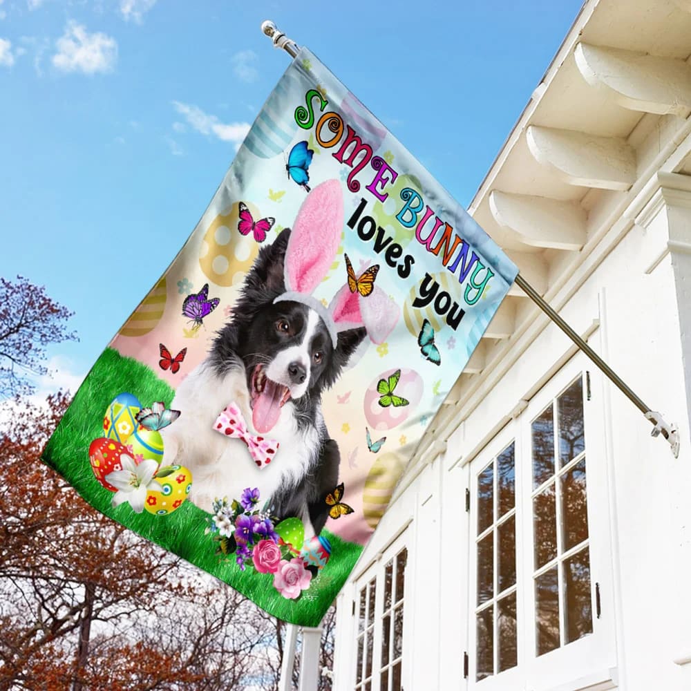 Border Collie Easter Some Bunny Loves You House Flag - Happy Easter Garden Flag - Decorative Easter Flags